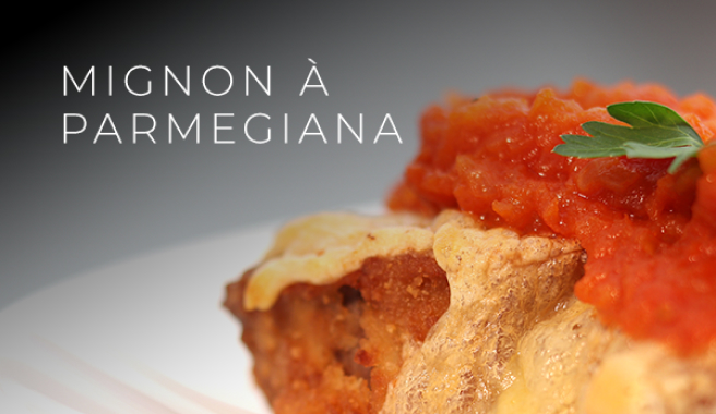 mignon a parmegiana